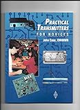 Practical transmitters for novices