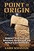 Point Of Origin RS.420.00