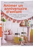 Livres pas cher d´occasion Scolaire et Parascolaire : Animer un anniversaire denfant