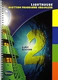 Lighthouse. 2, Early reading : Scottish programmme organizer : yellow, blue, green, orange
