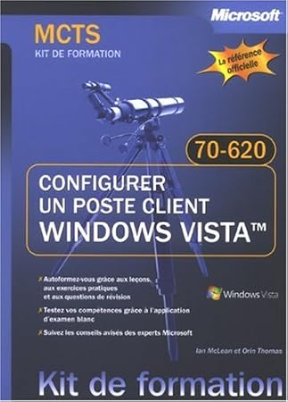 Configurer un poste client Windows Vista : Examen 70-620 MCTS