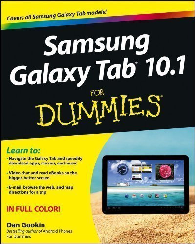 Samsung Galaxy Tab 10.1 For Dummies (For Dummies (Lifestyles Paperback)) by Gookin, Dan on 17/02/2012 unknown edition