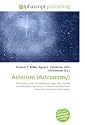 Asterism Astronomy: Astronomy, Star, Constellation, Night Sky, Former Constellations, Nakshatra, Chinese Constellations, Australian Aboriginal Astronomy