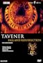 Sir John Tavener: Fall and Resurrection / St. Paul's Cathedral Choir