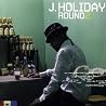 Image of album by J. Holiday