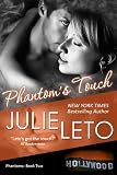 Phantoms Touch: Sexy Paranormal (Book 2, Phantom Series)