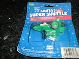 Fun World Div., Easter Unlimited, Inc. Press Down & Go Santa's Super Shuttle Toy Item#7263