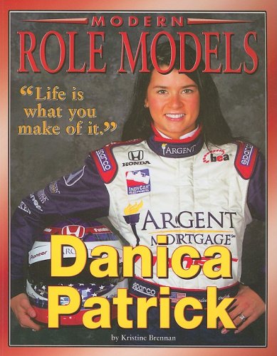 Danica Patrick (Modern Role Models)
