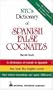NTC's Dictionary of Spanish False Cognates