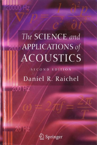 the science and applications of acoustics aip series in modern acoustics and signal processing