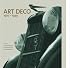 Art Deco: 1910-1939