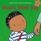 Max's first day