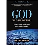 God: The Failed Hypothesis: How Science Shows That God Does Not Exist