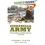 Cinderella Army: The Canadians in Northwest Europe, 1944-1945