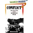 Conflict: The History Of The Korean War, 1950-1953 by  Robert Leckie