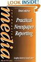 Practical Newspaper Reporting (Journalism Media Manual)