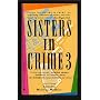 Sisters in Crime 3