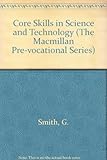 Core skills in science and technology
