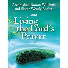Living the Lord's Prayer