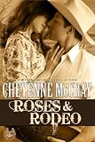 Roses & Rodeo