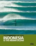 The Stormrider Surf Guide: Indonesia...