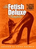 The Fetish Deluxe Sampler ((Fetish Deluxe))