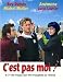 C'est pas moi ! C'est pas moi !