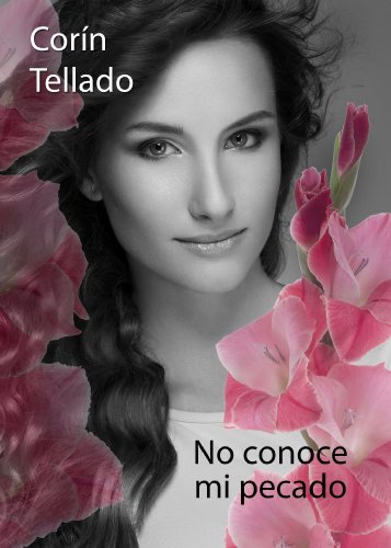 No conoce mi pecado (Spanish Edition)