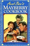 Aunt Bee's Mayberry Cookbook