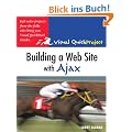 Building a Web Site with Ajax: Visual QuickProject Guide (Visual QuickProject Guides)