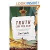 Truth Like the Sun (Vintage Contemporaries)