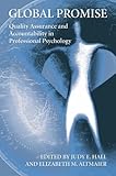 Global promise : quality assurance and accountability in professional psychology