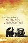 Murnaus Verm�chtnis