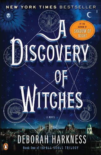 A Discovery of Witches: A Novel (All Souls Trilogy) A Discovery of Witches: A Novel (All Souls Trilogy)