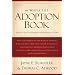 The Becoming a Man of the Spirit: Realistic Advice for Building a Healthy Adoptive Family