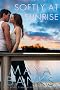 Softly at Sunrise (A KGI Novella) (KGI Series)