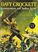 Search : Davy Crockett: Frontiersman and Indian Scout