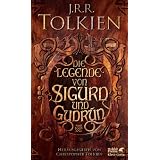 Die Legende von Sigurd und Gudr�nvon "Christopher Tolkien"