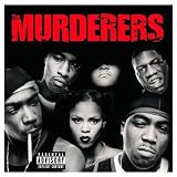 Irv Gotti Presents The Murderers [Explicit]