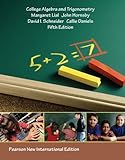 College algebra and trigonometry