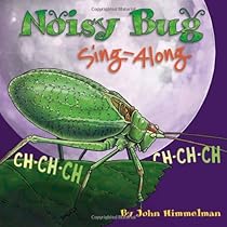 Noisy Bug Sing-Along Noisy Bug Sing-Along