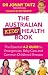 The Australian Kids' Health Book: The Essential A-Z Guide to Emergencies , Baby Care and Common Childhood Illnesses