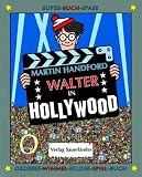 Walter in Hollywood: Grosses-Wimmel-Bilder-Spiel-Buch - Martin Handford