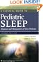 A Clinical Guide to Pediatric Sleep: Diagnosis and Management of Sleep Problems
