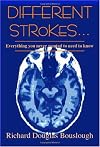 Different Strokes... Everything You Never Wanted to Need to Know