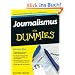Journalismus f�r Dummies (Fur Dummies)