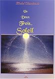 Un, Deux, Trois ... Soleil