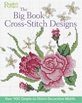The Big Book of Cross-Stitch Designs: Over 900 Simple-to-Sew Decorative Motifs