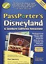 PassPorter's Disneyland and Southern California Attractions: The Unique Travel Guide, Planner, Organizer, Journal, and Keepsake!