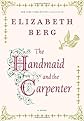 The Handmaid and the Carpenter